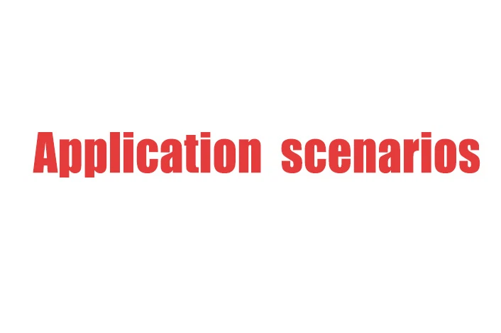 Application-scenarios Application-scenarios
